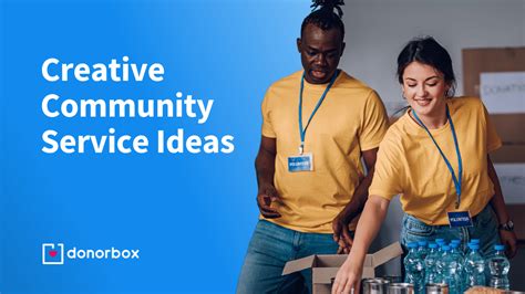 50 Creative Community Service Ideas for Nonprofits and.